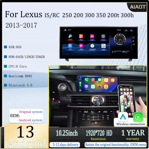 10.25inch Android13 For Lexus IS RC 250 200 300 350 200t 300h wireless Carplay Auto MultimediaPlayer