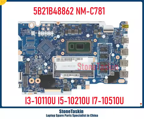 StoneTaskin 5B21B48862 5B21B48858 NM-C781 For Lenovo Ideapad 3-15IML05 Laptop Motherboard I3-10110U 