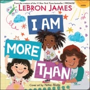 I Am More Than LeBron James