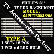 65PUT6023S/98 PHILIPS 65" LED TV BACKLIGHT(LAMP TV) PHILIPS 65 INCH LED TV BACKLIGHT 65PUT6023S98 65