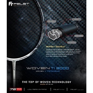 Felet Ti-3000 Woven + Titanium Raket Badminton racket