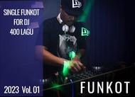 Single Funkot - Musik DJ Funkot 2023 Vol. 01