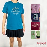 Toms Girl Loose Cut short sleeve T-shirt with print for ladies women 100% fully cotton made in malay