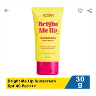 SCORA BRIGHT ME UP SUNSCREEN 30GRAM SPF 40 PA++ SCORA SS SCORA SUNSCREEN SPF 40 PA++
