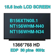 15.6" LCD Display NT156WHM-N44 N40 V8.0 B156XTN08.1 B156XTN08.0 NT156WHM-N34 NT156WHM-N30 N156BGA- E