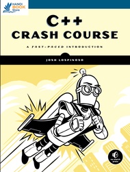 C++ Crash Course A Fast Paced Introduction
