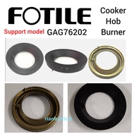 (1PC) Fotile GAG76202 Cooker Hob Burner Ring GAG76202 GAS78201