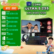 COMSET + MONITOR/ BONMECOM2 ครบเซ็ตพร้อมจอ/ CPU CORE ULTRA 5 235/ INTEL ARC B580 12GB