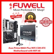 FUWELL - Working Bundle! - Asus Prime B860 Plus WiFi CSM [3 Years Local Warranty]