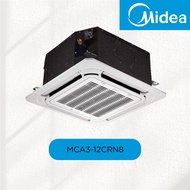 MIDEA CEILING CASSETTE MCCD/ MCDX/ MCX SERIES
