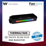 FANSTORE THERMALTAKE Pacific RL360 Plus RGB Radiator / DIY LCS Liquid Cooler Accessories