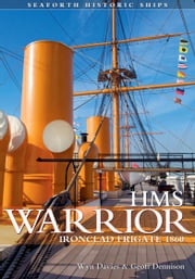 HMS Warrior Wyn Davies