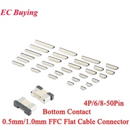 10PCS 0.5mm/1.0mm Bottom Contact Type Socket FPC FFC Flat Cable Connector 4P 5P 6P 8P 10P 12P 14P 16
