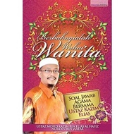 Berbahagialah Wahai Wanita, Ustaz Mohd Kazim Elias Al-Hafiz