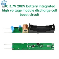 DC3.7V 20KV Battery Integrated High Voltage Module Discharge Coil Boost Circuit Arc Generator