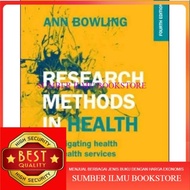 RESEARCH METHOD IN HEALTH Investigating health and health services 4th fourth edition BOWLING