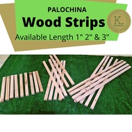 Wood Strips Palochina Pinewood Size 1 inch x 1 inch x 1ft, 2ft and 3ft