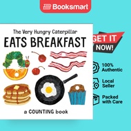 The Very Hungry Caterpillar Eats Breakfast: A Counting Book (The World of Eric Carle) | Eric Carle |