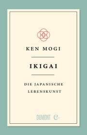 Ikigai Ken Mogi