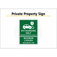 EV Charging Only l 1 Hours, 2 Hours, 3 Hours l EV Signs