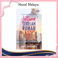 literature ◎Novel Melayu LECTURER SEBELAH RUMAH REVAMP - Penulis CIK MARDIAH - Penerbit AHA Publication✸