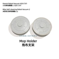 Xiaomi Robot Vacuum X20 C101 Mijia Self-cleaning Robot Vacuum 2 Cleaner Accessories Mop Plate Holder