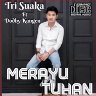 Latest TRI SUAKA CD CASSETTE - TRI SUAKA SONGS CD CASS - CAR CD CASSETTE - SONGS COVER CD CASSETTE -