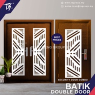I.FUR Lowest Price Batik Security Door (Double Door + Single Door) With 10 Locks