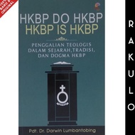 Buku HKBP Do HKBP HKBP Is HKBP - Darwin Lumbantobing