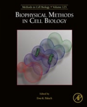 Biophysical Methods in Cell Biology Ewa Paluch