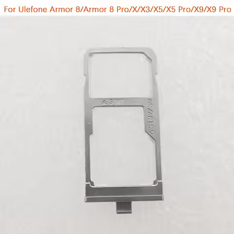 Original Ulefone Armor 8 Pro Armor X/Armor X3/Armor X5 X5 Pro Armor X9 Pro Sim Tray Card Holder Slot