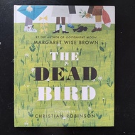 The Dead Bird - Margaret Wise Brown & Christian Robinson [Picture Story Book about Death Grief]