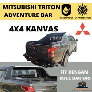 KANVAS 4X4 MITSUBISHI TRITON ADVENTURE ROLL BAR ORI PERLINDUNGAN UV &amp; KALIS AIR 4X4 CANVAS