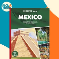 [100% Original Books] - DK Super World Mexico by DK (UK edition, paperback)