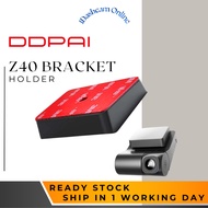 [READY STOCK]DDPAI Z40 Dash Cam Bracket Mount Holder Replacement with 3M Sticker | 100% Original | A