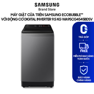 [MIỄN PHÍ VẬN CHUYỂN] Máy giặt cửa trên Samsung Ecobubble™ với Động cơ Digital Inverter 9.5 kg WA95C