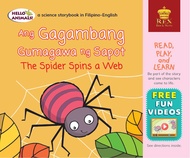 Hello Animals Ang Gagambang Gumagawa ng Sapot | The Spider Spins A Web (Small Book)