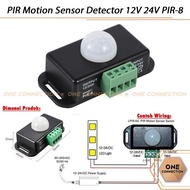 PIR Motion Sensor Detector 12V 24V PIR-8 Automatic Motion Sensor Switch/