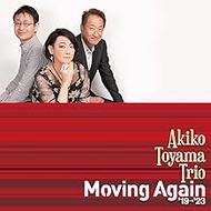 MOVING AGAIN ‘19→‘23(CD)