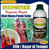 NOPATEK Fungisida Hayati Mengatasi Hama Penyakit Patek pada Cabe / Cabai - Obat Hama Patek Cabe - Obat Nopatek Cabe - Fungisida Nopatek Cabe - Nopatek Obat Hama Tanaman Cabe