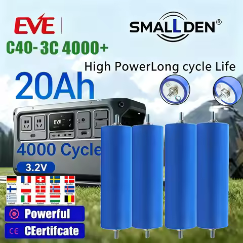 3.2V Lifepo4 Battery 20AH EVE-C40 Grade A 8000Cycle DIY 12V 24V 48V Lithium Iron Phosphate Cell For 