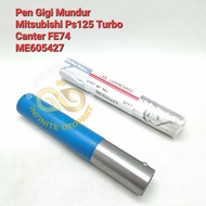 ATRET CANTER GEAR PEN REVERSE GEAR PIN PS125 TURBO FE74 ME605427 QUALITYGood