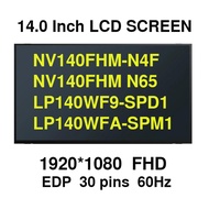 14.0 IPS Laptop LCD Screen NV140HM-N4F fit NV140FHM N65 N4N N4T N140HCA-E5B B140HAN05.6 LP140WFA-SPM