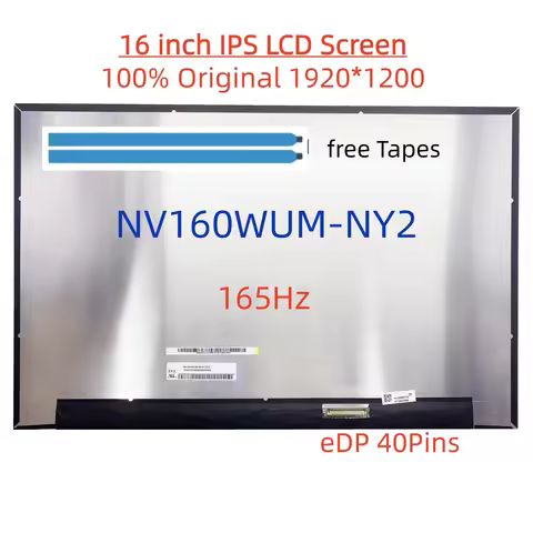 NV160WUM-NY2 16.0-INCH LCD LED Laptop Screen 165HZ 1920x1200 40 Pin EDP High Refresh Rate Display fo