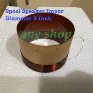 Original 3 Inch Voice Speaker Spool Imported 15 Inch Speaker Spool 3" Spool
