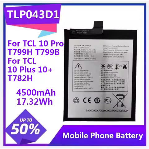 TLP043D1 TLP043D7 Battery for TCL 10 Pro T799H T799B for TCL 10 Plus 10+ T782H for Alcatel for TCL 2