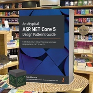 An Atypical ASP.NET Core 5 Design Patterns Guide