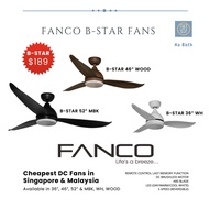 [AA BATH] FANCO B-STAR 36'' / 46'' / 52''  DC Motor Ceiling Fan + LED + Remote Control