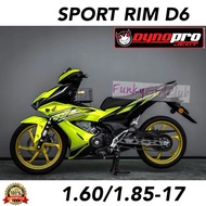 DYNOPRO D6 RIM SPORT RSX 1.6/1.85-17 6 BATANG Y125ZR DESIGN BUNGA LAWANG MATTE COLOUR RS-X RSX150 RS