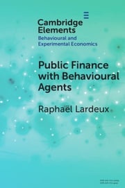 Public Finance with Behavioural Agents Raphaël Lardeux